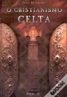 O Cristianismo Celta