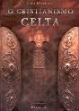 O Cristianismo Celta - Preview