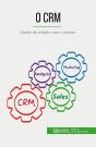 O Crm : Gestão Da Relação Com O Cliente - Preview