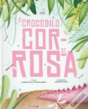 Capa do artigo O Crocodilo Cor-de-Rosa