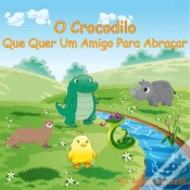 Capa do artigo O Crocodilo que Quer um Amigo para Abraçar