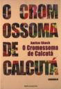 O Cromossoma de Calcutá - Preview