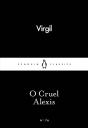 O Cruel Alexis - Preview