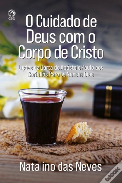 Capa do artigo O Cuidado De Deus Com O Corpo De Cristo