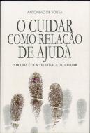 O Cuidar Como Relação de Ajuda