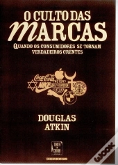 O Culto das Marcas