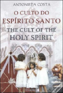 Capa do artigo O Culto do Espírito Santo