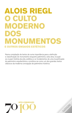 Capa do artigo O Culto Moderno Dos Monumentos