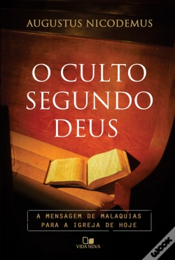 Capa do artigo O Culto Segundo Deus