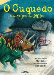O Cuquedo e a Origem do Medo