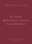 O Curso Aristotélico Jesuíta Conimbricense