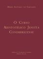 O Curso Aristotélico Jesuíta Conimbricense - Preview