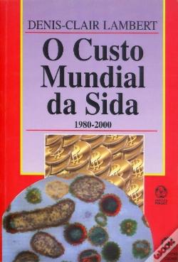 Capa do artigo O Custo Mundial da Sida