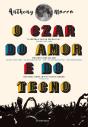 O Czar Do Amor E Do Tecno - Preview