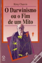 Capa do artigo O Darwinismo ou o Fim de Um Mito