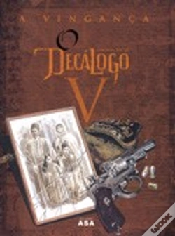 Capa do artigo O Decálogo V - A Vingança