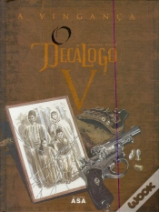 Capa do artigo O Decálogo V - A Vingança