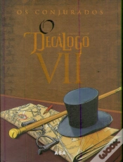 Capa do artigo O Decálogo VII - Os Conjurados