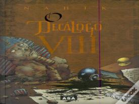 O Decálogo VIII - Nahik