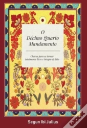 O Decimo Quarto Mandamento