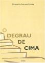 O Degrau de Cima - Preview