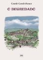 O Degredado  - Preview