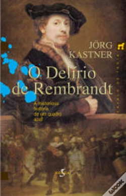 Capa do artigo O Delírio de Rembrandt