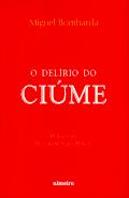 O Delírio do Ciúme