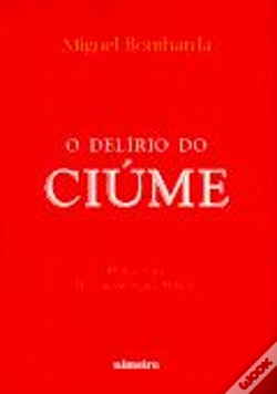 Capa do artigo O Delírio do Ciúme