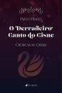 O Derradeiro Canto Do Cisne - Preview