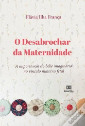 Capa do artigo O Desabrochar Da Maternidade