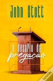 Capa do artigo O Desafio Da Pregação