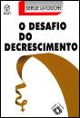 O Desafio do Decrescimento - Preview