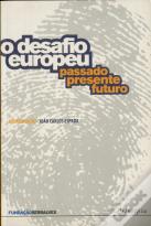 O Desafio Europeu