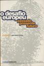O Desafio Europeu - Preview