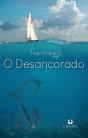 O Desancorado - Preview