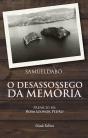 O Desassossego da Memória - Preview