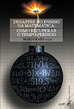 Capa do artigo O Desastre no Ensino da Matemática