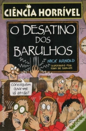 Capa do artigo O Desatino dos Barulhos