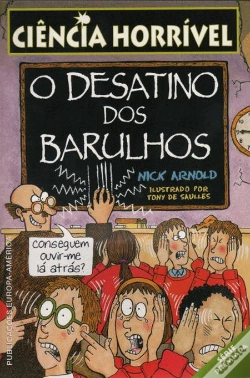 Capa do artigo O Desatino dos Barulhos