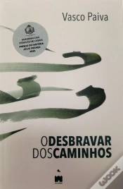 Capa do artigo O Desbravar dos Caminhos