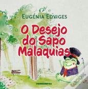 O Desejo do Sapo Malaquias