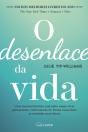 O Desenlace da Vida - Preview