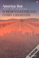 O Desenvolvimento como Liberdade