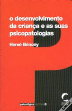 Capa do artigo O Desenvolvimento da Criança e as Suas Psicopatologias