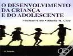 O Desenvolvimento da Criança e do Adolescente