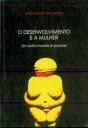 O Desenvolvimento e a Mulher - Preview