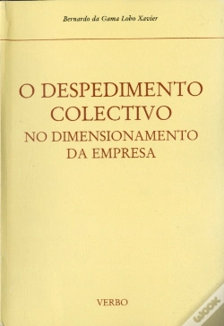 Capa do artigo O Despedimento Colectivo no Dimensionamento da Empresa
