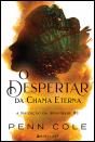 O Despertar da Chama Eterna - Preview