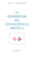 O Despertar da Consciência Mística